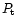 $P_{\rm t}$
