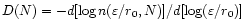 $D(N)=-d[\log n(\varepsilon/r_0,N)] /d[\log(\varepsilon/r_0)]$