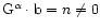 ${\rm G}^{\alpha} \cdot {\rm b} = n\neq 0$