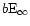 $b{\rm E}_{\infty}$