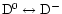 ${\rm D}^0\leftrightarrow {\rm D}^{-}$
