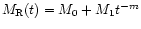 $M_{\rm R}(t)=M_0+M_1t^{-m}$