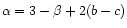 $\alpha = 3 - \beta + 2(b - c)$