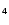 $\mathsf{_4}$