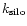 $k_{\rm silo}$